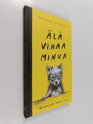 Reetta Niemelä : Älä vihaa minua : kirjeitä ihmisille