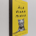 Reetta Niemelä : Älä vihaa minua : kirjeitä ihmisille - pikkukuva 1