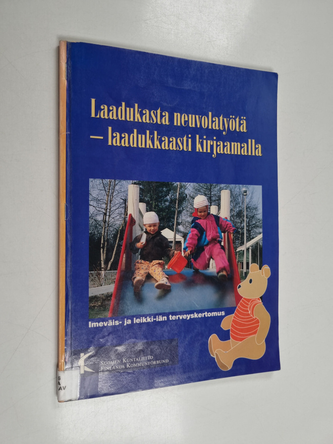 Laadukasta neuvolatyötä - laadukkaasti kirjaamalla : imev...