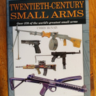 Twentieth-Century Small Arms - pikkukuva 1