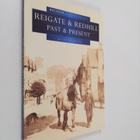 Keith Harding : Reigate and Redhill Past and Present - pikkukuva 1