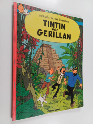 Herge : Tintin hos gerillan