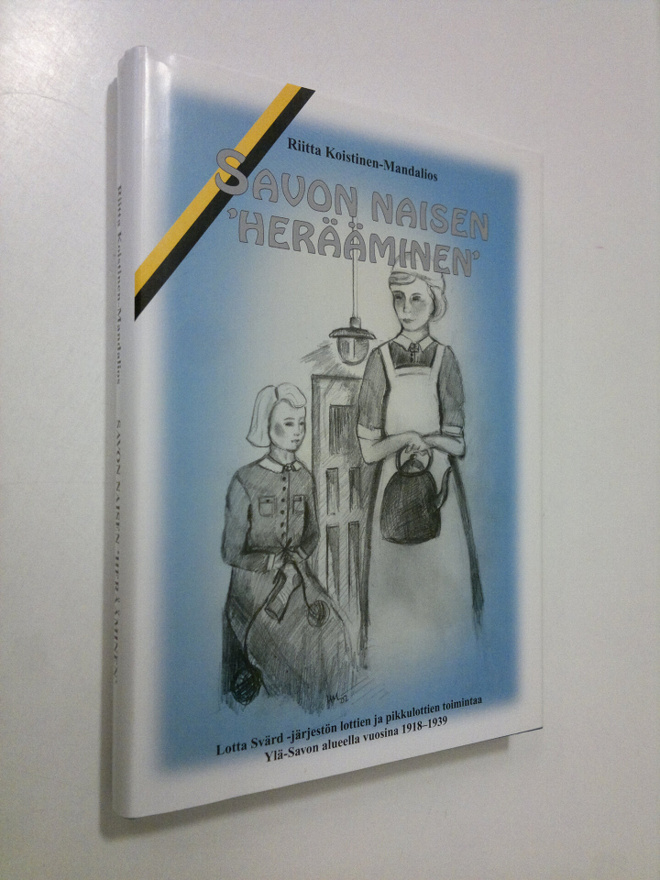 Riitta Koistinen-Mandalios : Savon naisen herääminen : Lo...