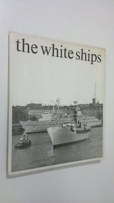 Thure Malmberg : The white ships