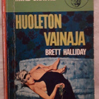 Mike Shayne 7/1964: Huoleton vainaja - pikkukuva 1