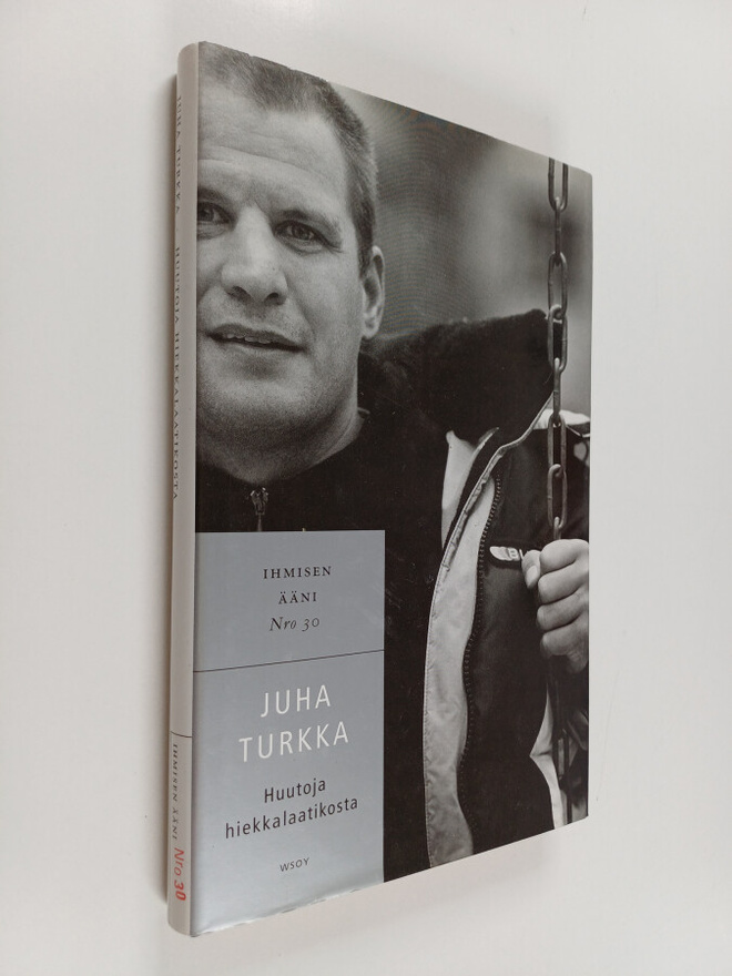 Juha Turkka : Huutoja hiekkalaatikosta
