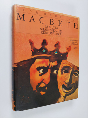 Leon Garfield : Macbeth ja muita Shakespearen kertomuksia
