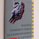 Ilka Kangas : Naisten vaihdevuosien ja vanhenemisen tulki... - pikkukuva 1