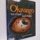 Peter Johnson : Okavango : sea of land, land of water - pikkukuva 1