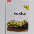 Lisää öljyä! ota hyvistä kasvi- ja kalarasvoista terveyst... - pikkukuva 1