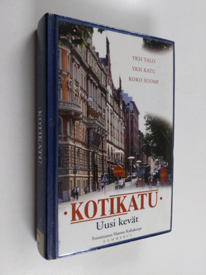 Hannu (toim.) Kahakorpi : Kotikatu : Uusi kevät