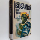 Edgar Wallace : Bosambo : kertomuksia Sandista ja Ochorin... - pikkukuva 1