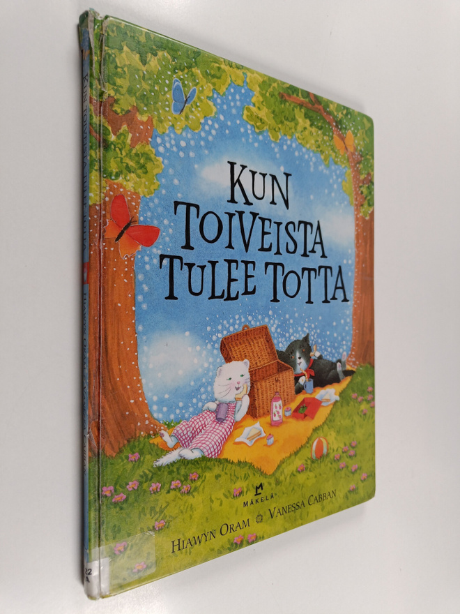 Hiawyn Oram ym. : Kun toiveista tulee totta