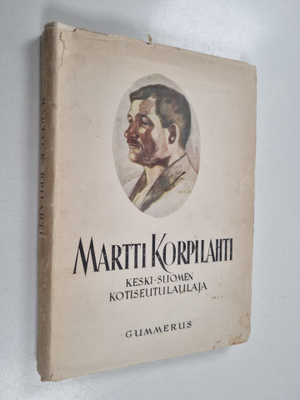 Martti Korpilahti : Keski-Suomen kotiseuturunoilija