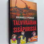 Hannele Pokka : Talvivaaran sisäpiirissä - pikkukuva 1