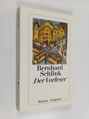 Bernhard Schlink : Der Vorleser