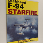 Marty J. Isham ym. : Lockheed F-94 Starfire - A Photo Chr... - pikkukuva 1