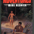 Mike Resnick: Adventures - pikkukuva 1