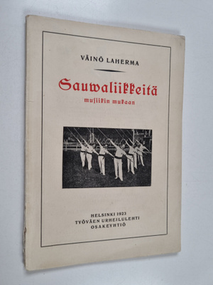 Väinö Laherma : Sauvaliikkeitä musiikin mukaan