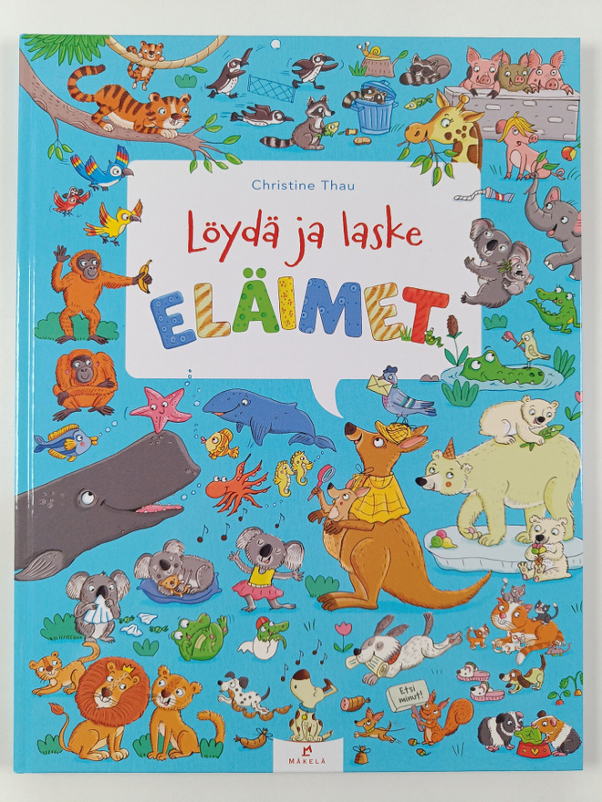 Christine Thau : Löydä ja laske ELÄIMET