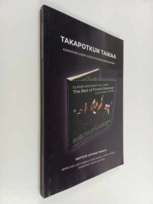 Seppo Hovi : Takapotkun taikaa : Kakkosnelonen jazzin rak...