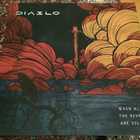 DIABLO - When All The Rivers  Are Silent - pikkukuva 1