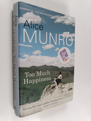 Alice Munro : Too much happiness