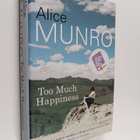 Alice Munro : Too much happiness - pikkukuva 1