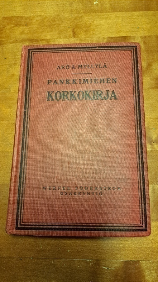Aro & Myllylä  Pankkimiehen Korkokirja