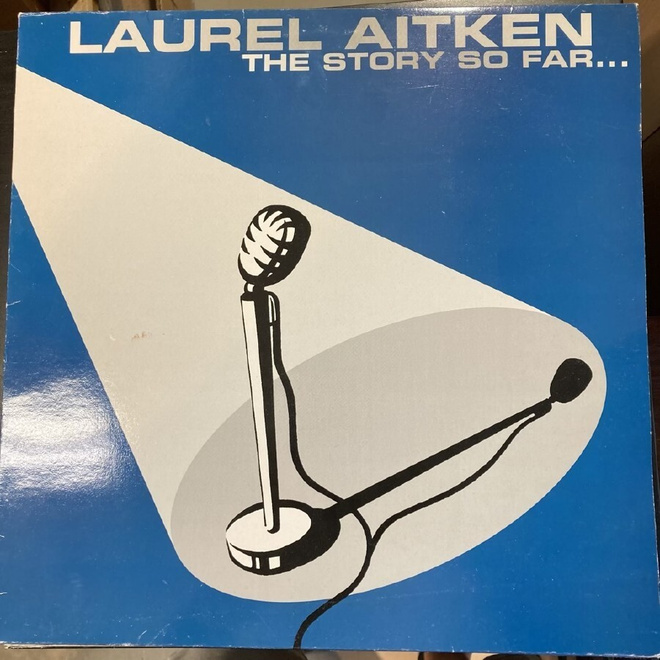 Laurel Aitken - The Story So Far... (EU/1995) LP