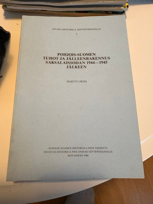 Pohjois-Suomen tuhot ja jälleenrakennus saksalaissodan 1944-