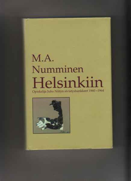 Numminen, M. A.: Helsinkiin, Schildt 1999, skp., K3 +