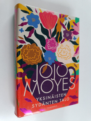 Jojo Moyes : Yksinäisten sydänten talo
