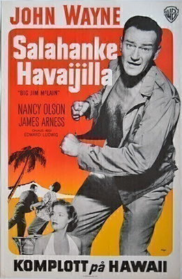 Elokuvajuliste: Salahanke Havaijilla (John Wayne)