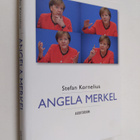 Stefan Kornelius : Angela Merkel : kansleri ja hänen maai... - pikkukuva 1