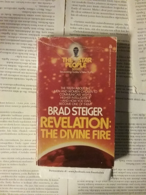 Brad Steiger - Revelation: The Divine Fire (softcover)