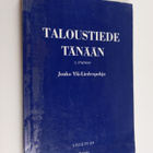 Jouko Ylä-Liedenpohja : Taloustiede tänään - pikkukuva 1