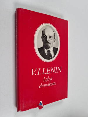 V. I. Lenin : Lyhyt elämäkerta