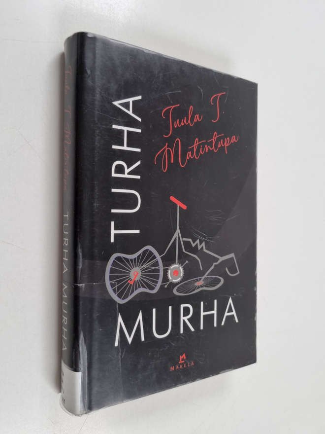 Tuula T. Matintupa : Turha murha