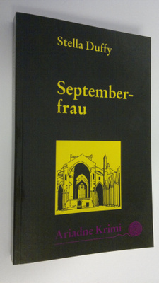 Stella Duffy : Septemberfrau