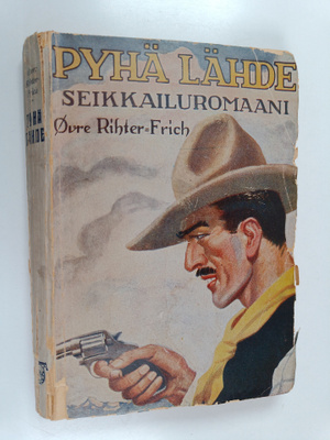 Övre Richter Frich : Pyhä lähde : seikkailuromaani