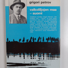 Grigori Petrov : Valkoliljojen maa - Suomi - pikkukuva 2