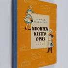 Helmi Lummaa : Nuorten keitto-opas - pikkukuva 1