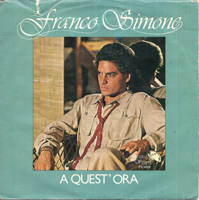 FRANCO SIMONE: A Quest'Ora / Voglio Fart Un Regalo 7"kk