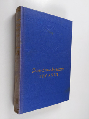 Johan Ludvig Runeberg : Johan Ludvig Runebergin teokset 3