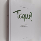 Normand Laprise : Toque! - Creators of a New Quebec Gastr... - pikkukuva 1