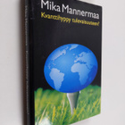 Mika Mannermaa : Kvanttihyppy tulevaisuuteen - pikkukuva 1