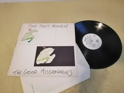 THE GOOD MISSIONARIES - Fire From Heaven LP