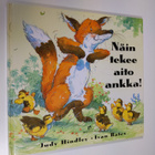 Judy Hindley : Näin tekee aito ankka! - pikkukuva 1