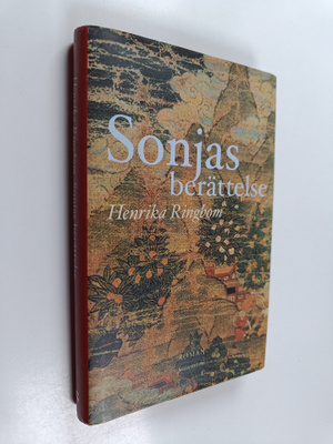 Henrika Ringbom : Sonjas berättelse : roman